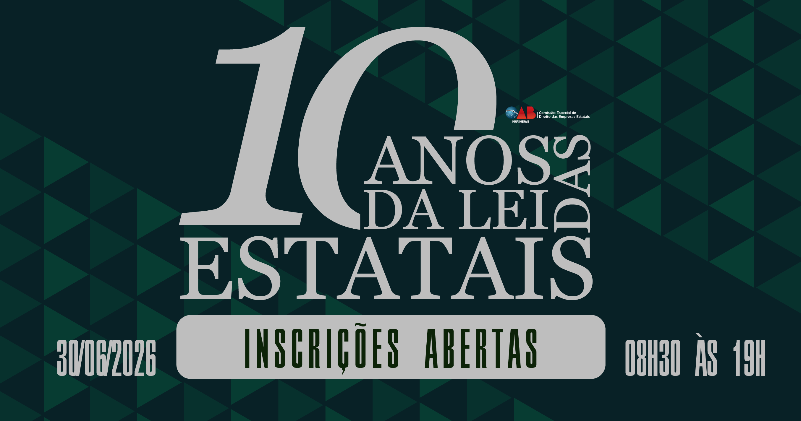 SEMINÁRIO REGIONAL - 10 ANOS DA LEI DAS ESTATAIS